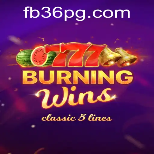 Descubra o Mundo de BurningWins: Entretenimento Online no FB36.COM