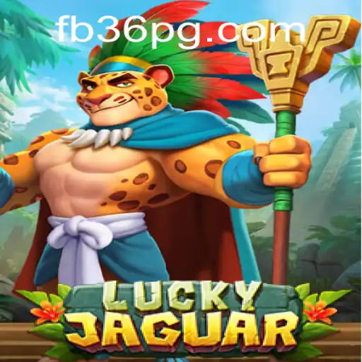 Descubra o Fascinante Mundo de LuckyJaguar no FB36.COM