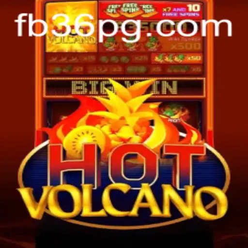 Descubra o Empolgante Mundo de 'HotVolcano' no FB36.COM