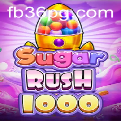 Tudo o que Você Precisa Saber Sobre SugarRush1000: O Jogo do Momento em FB36.COM